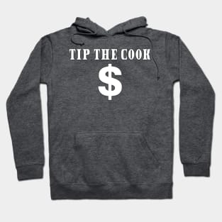 Tip The Cook Hoodie